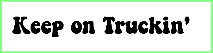 Keep on Truckin Font free download