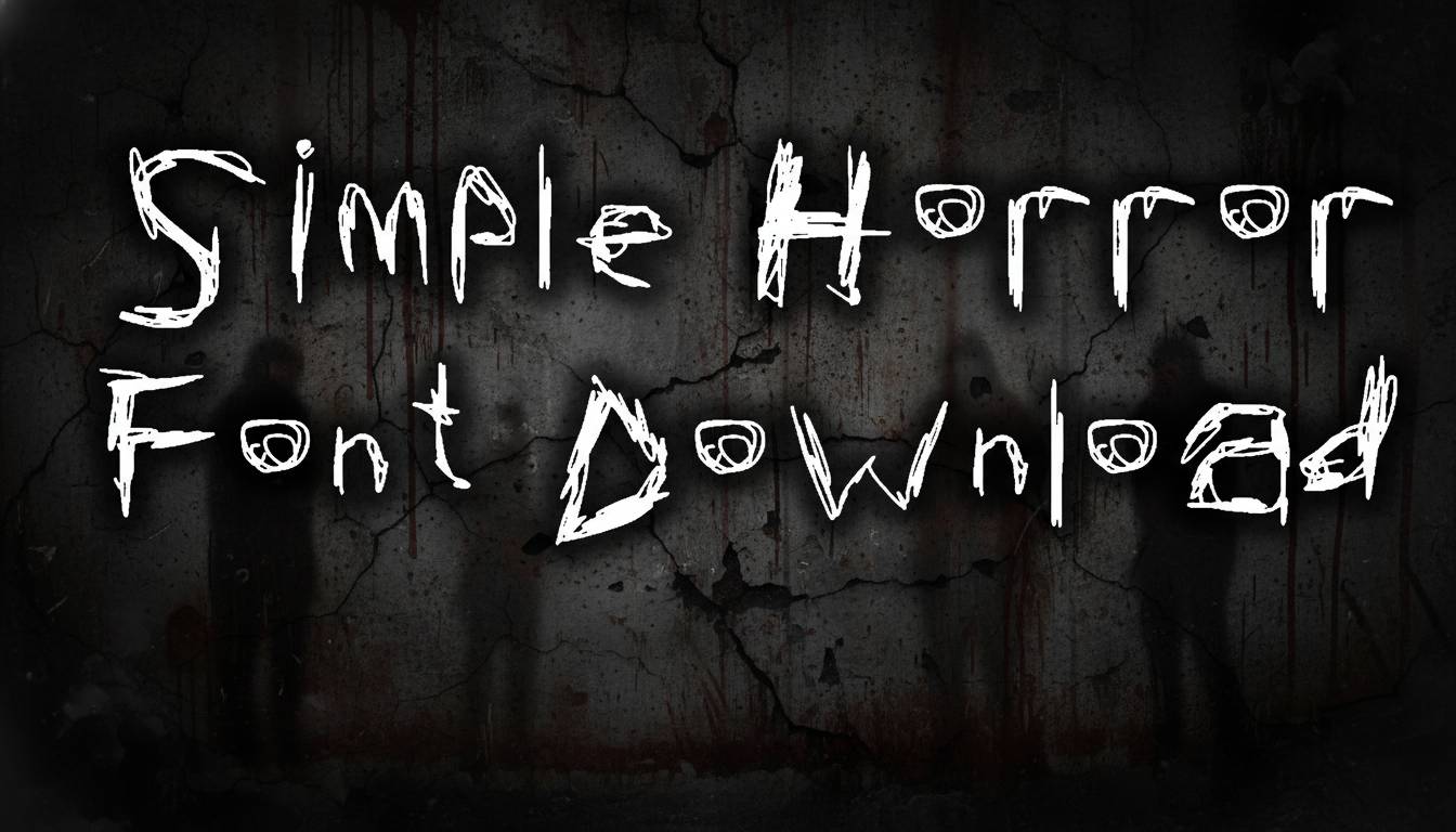 Simple Horror Font Download