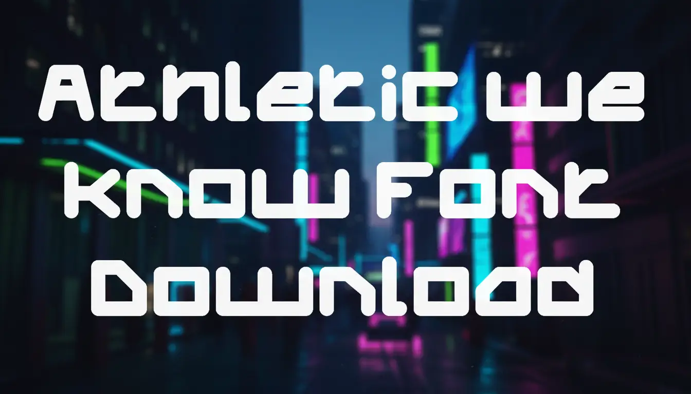 Athletic we know Font Download