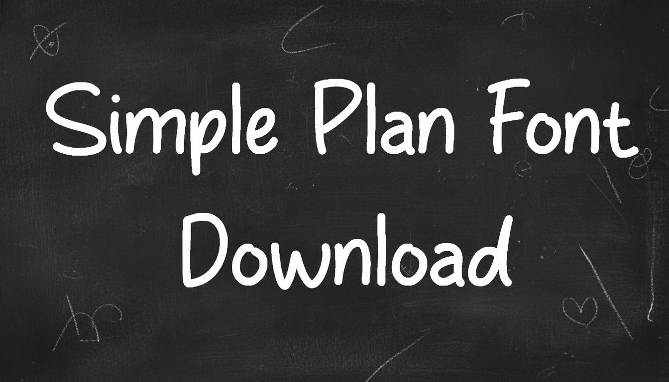 Simple Plan Font Download