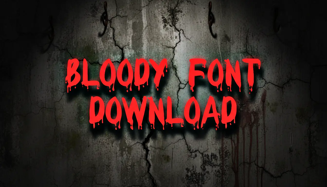 Bloody Font Download