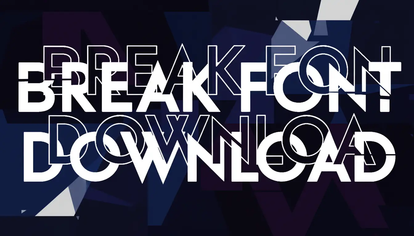 Break Font Download