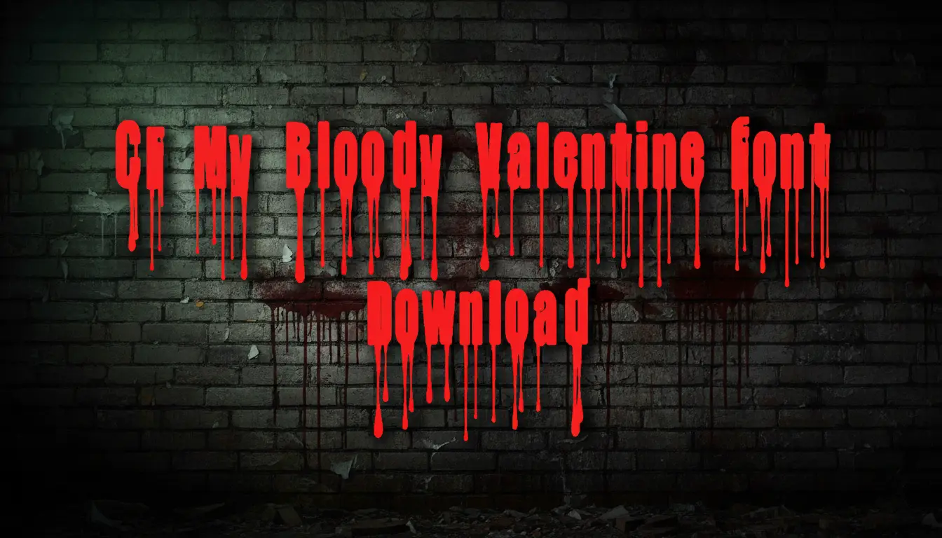 CF My Bloody Valentine Font Download