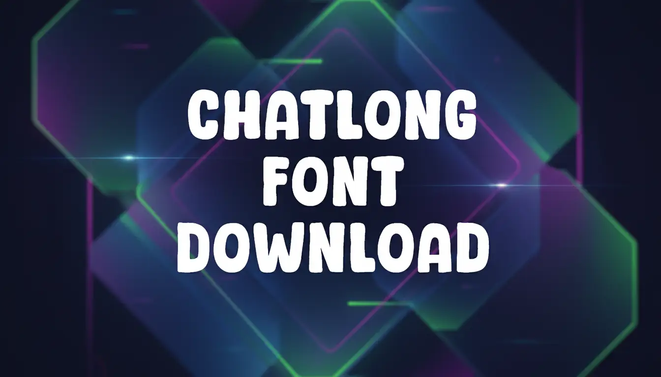 Chatlong Font Download