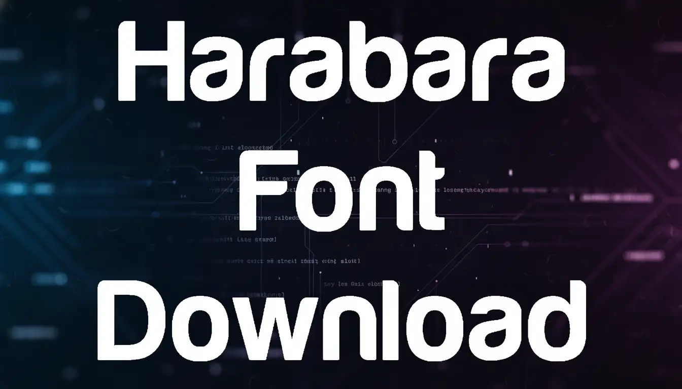 Harabara Font Download
