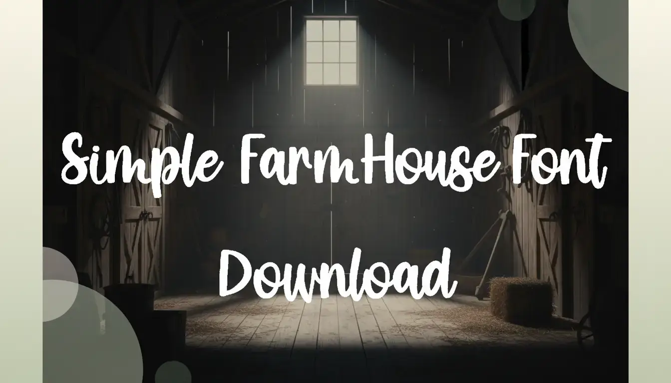 Simple FarmHouse Font Download