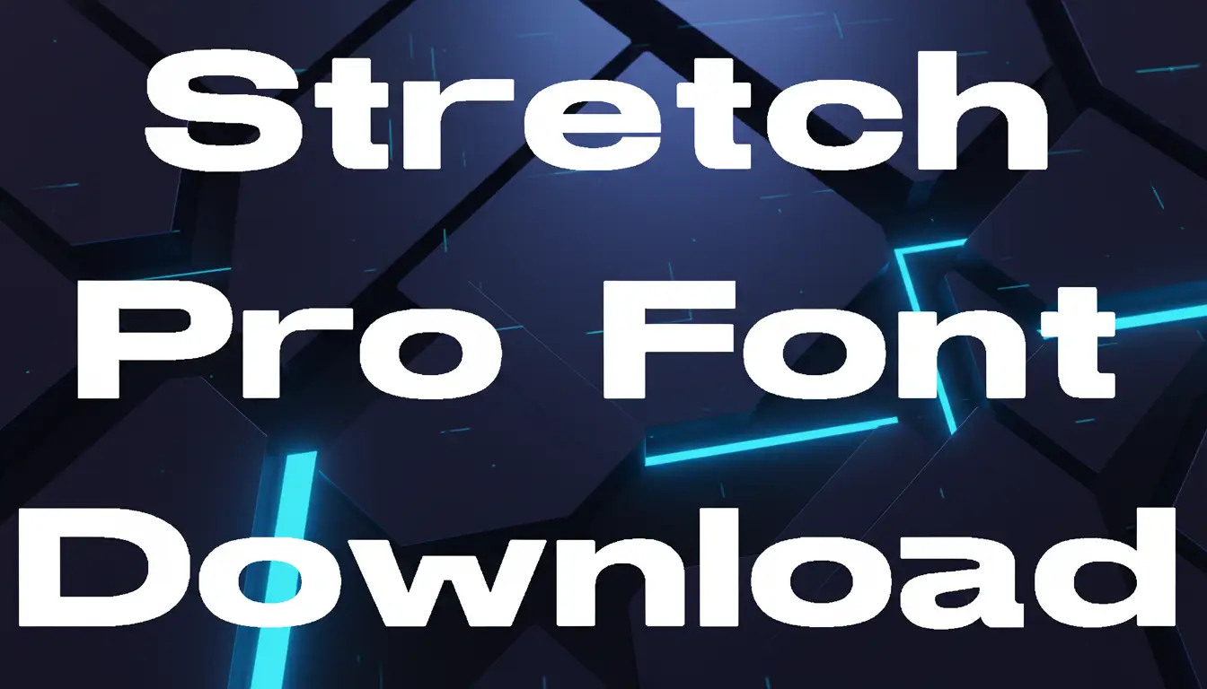 Stretch Pro Font Download