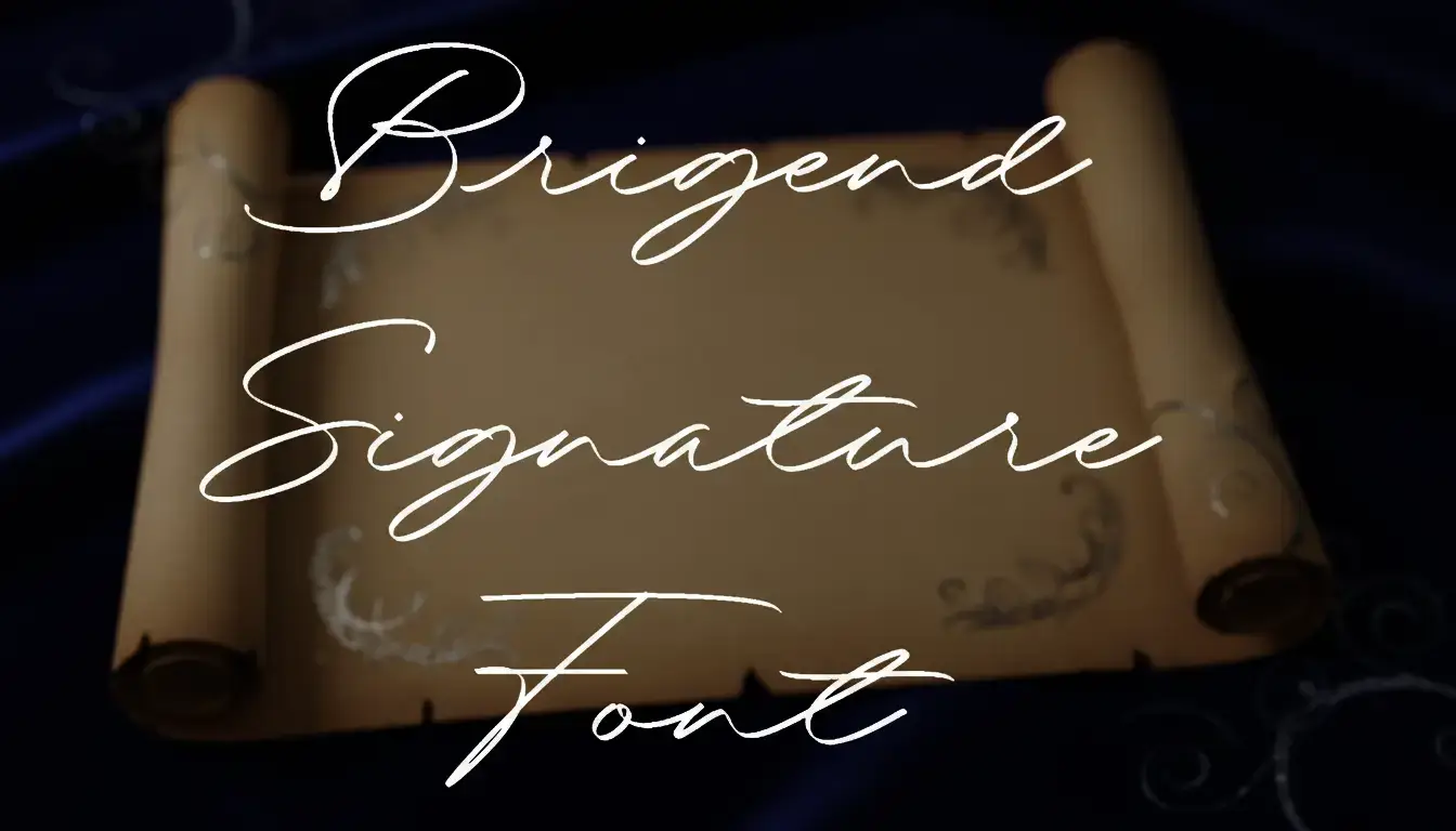 Brigend Signature Font