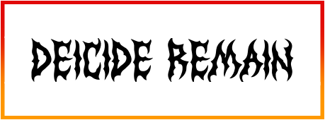 Deicide Remain Font free Download
