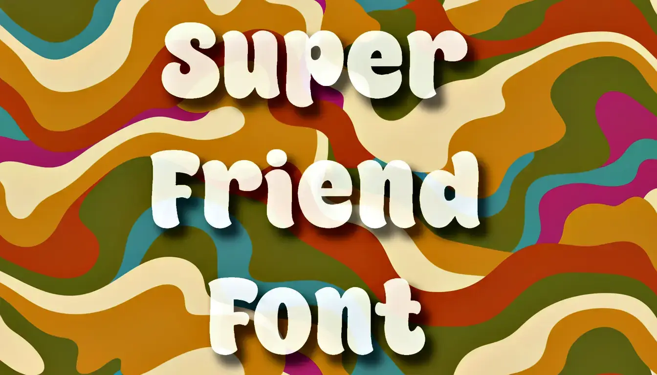Super Friend Font