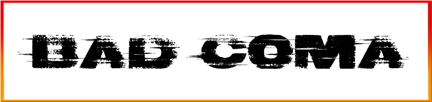 Bad Coma Font free Download