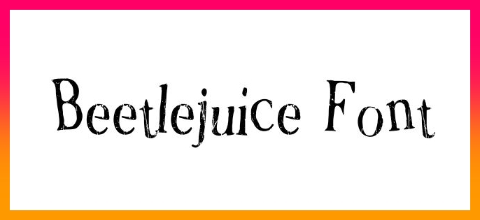Beetlejuice Font free download