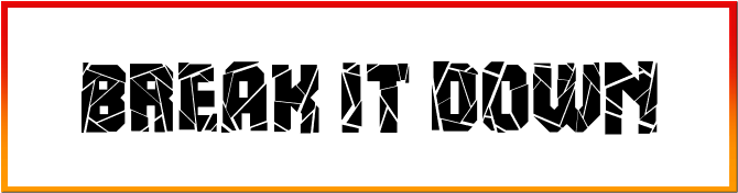 Break It Down Font free download