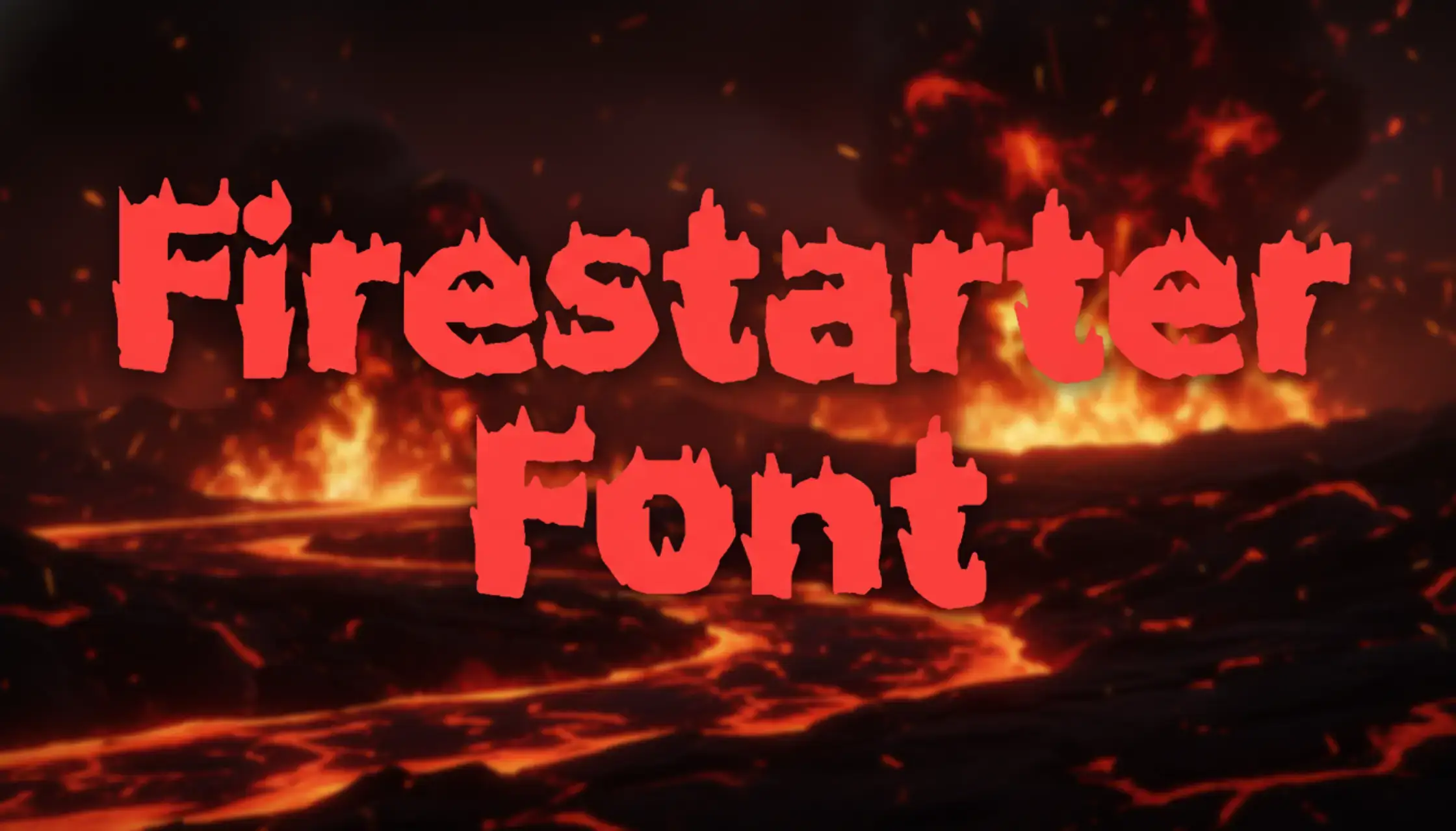 Firestarter Font