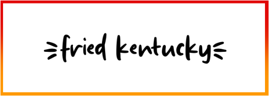 Fried Kentucky Font free download