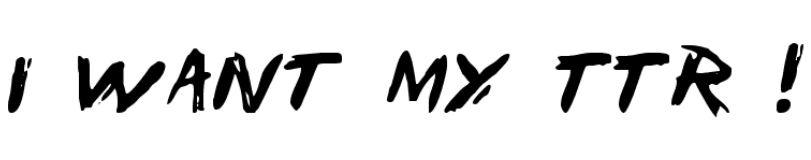I Want My TTR Font free download