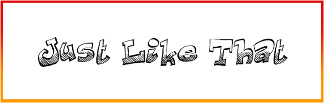 Just Like That Font free download