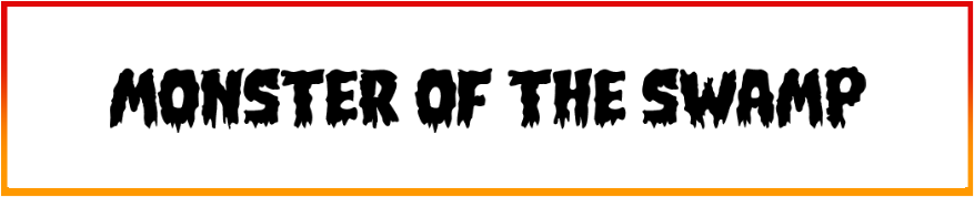Monster of the Swamp Font free download