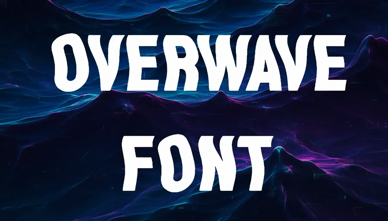 Overwave Font