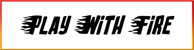 Play With Fire Font free download