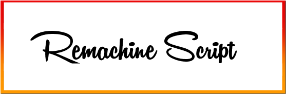 Remachine script font free download