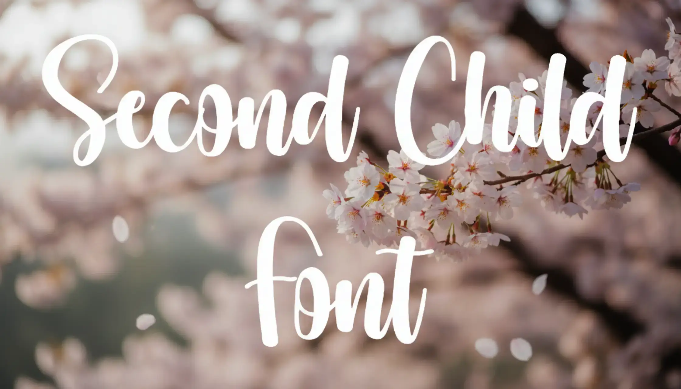 Second Child Font