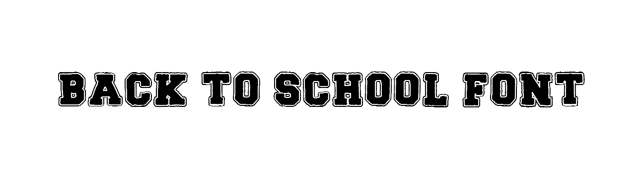 Back To school Font free download outline font
