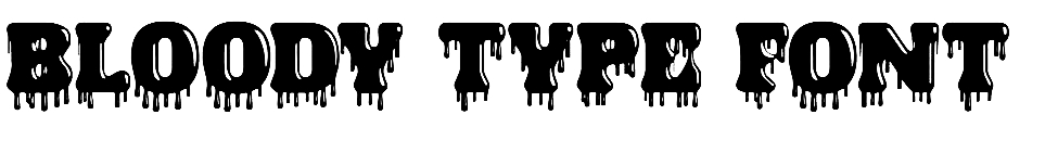 horror Bloody Type Font Free #Blood Dripping