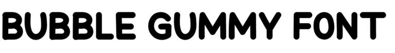 Bubble Gummy Font