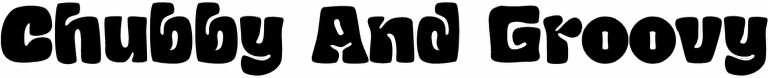 Chubby And Groovy font Free