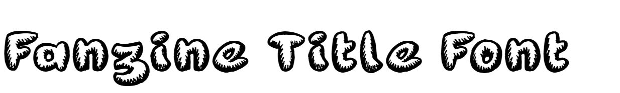 Fanzine Title Font free