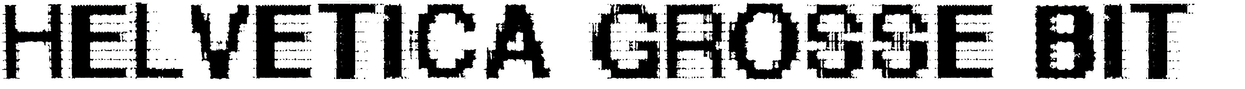 Helvetica Grosse Bit Font Free