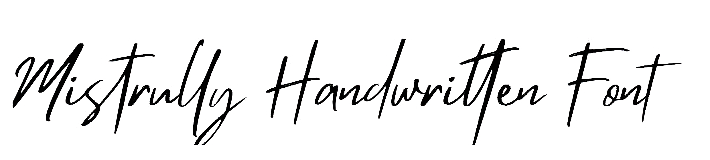 Mistrully Handwritten Font Free, Orientation