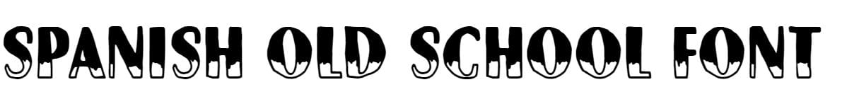 Spanish Old School Font free