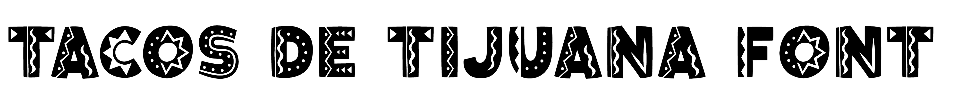 Tacos de Tijuana font