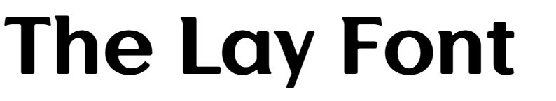 The Lay Font lays