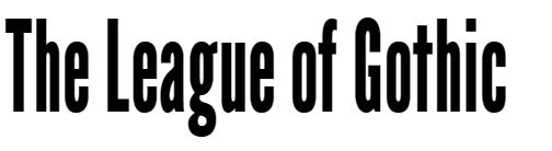 The League of Gothic Font free