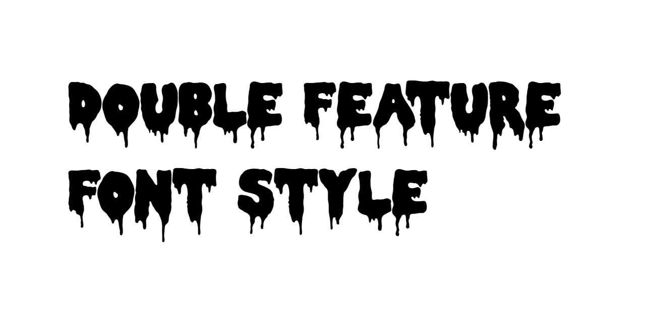 Double Feature Font