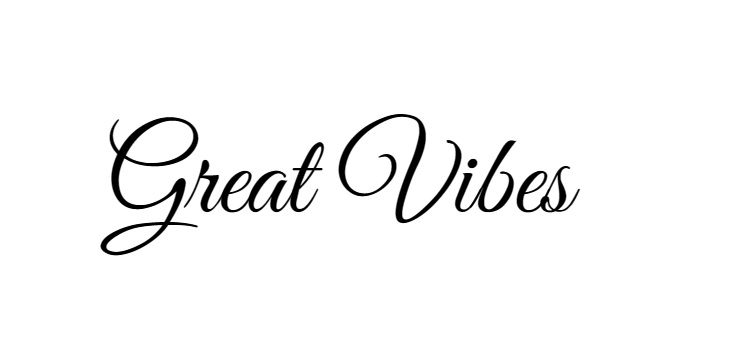 Great Vibes font