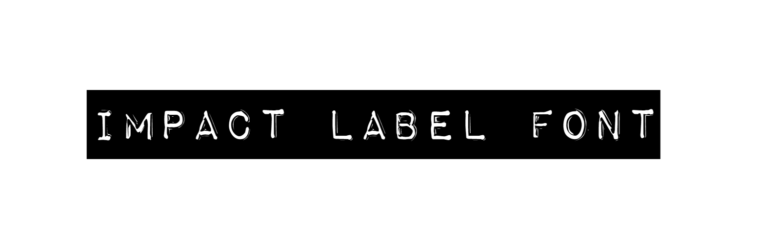 Impact Label Font free download