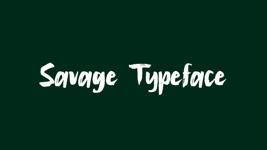 Savage Typeface
