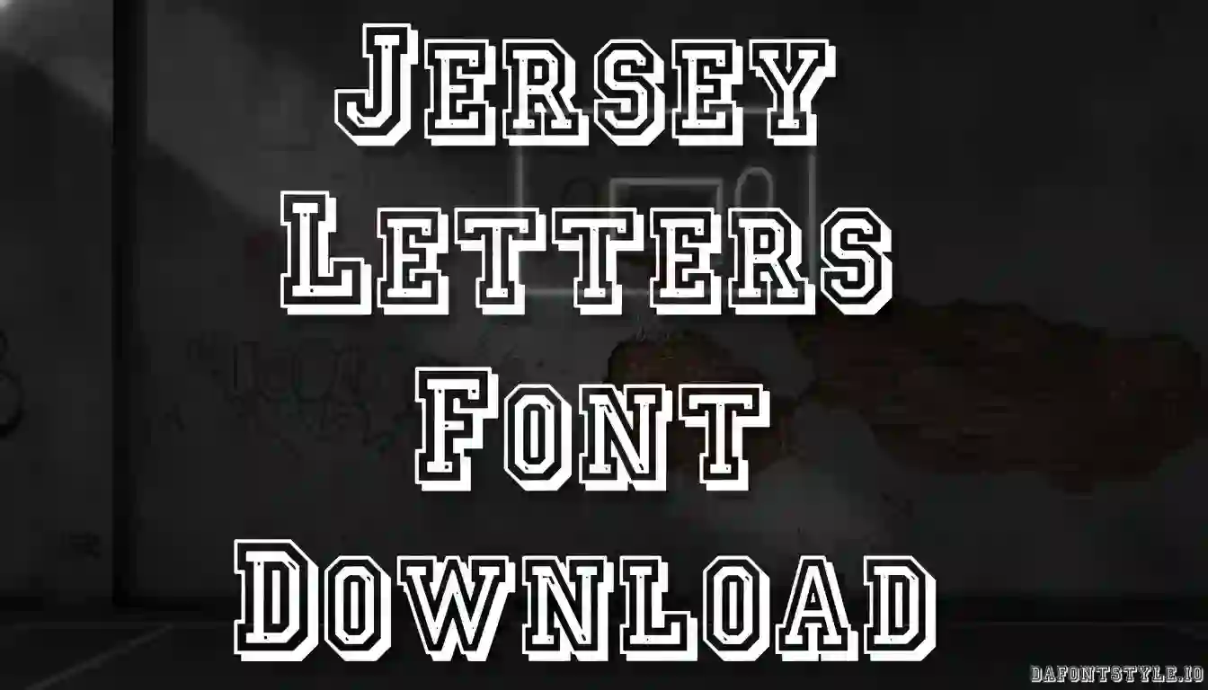 Jersey Letters Font Download