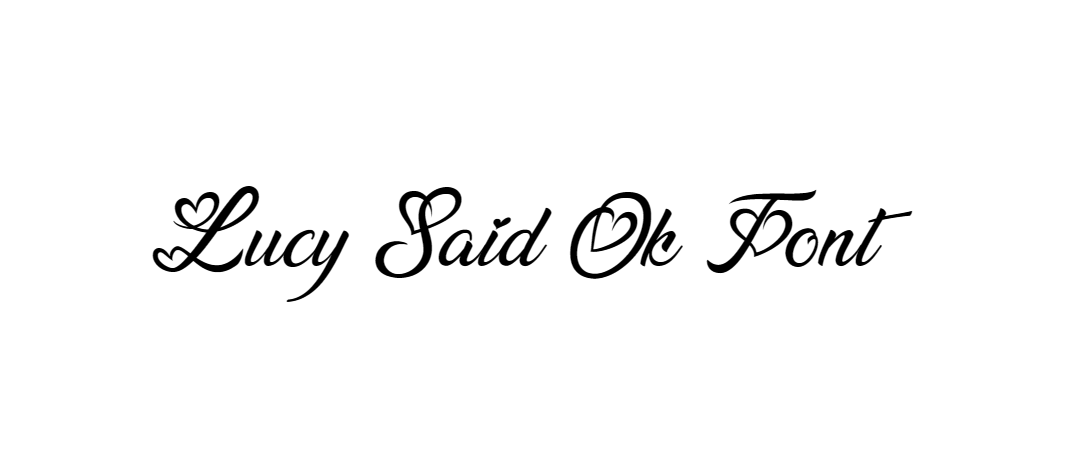 Lucy Said Ok Font free download
