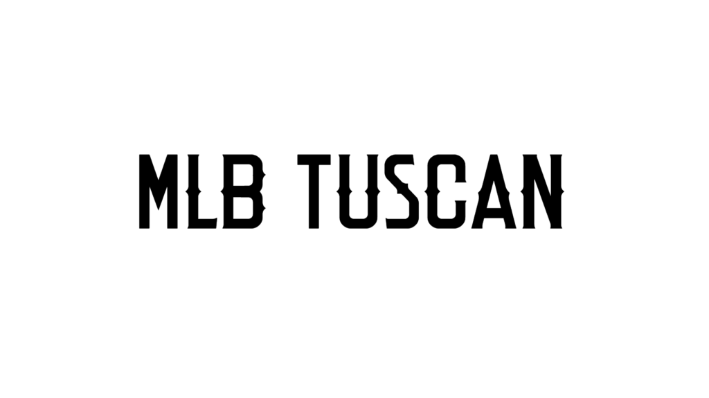 Mlb Tuscan font