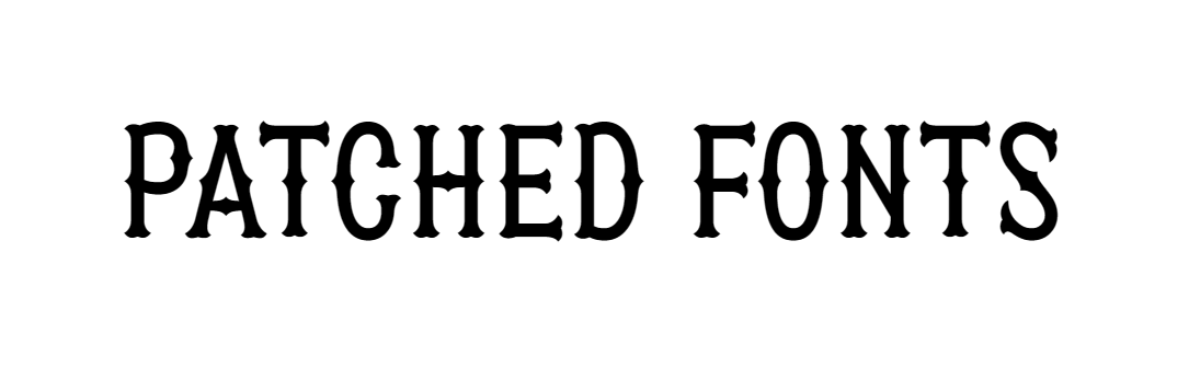 Patched Font Download