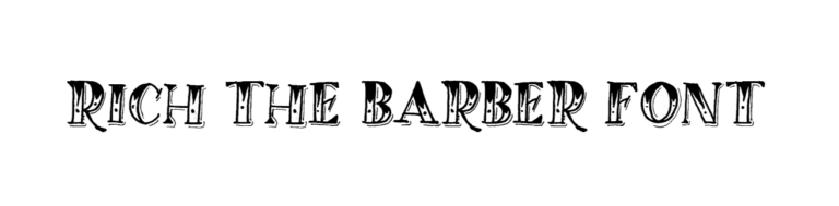 Rich the barber font download