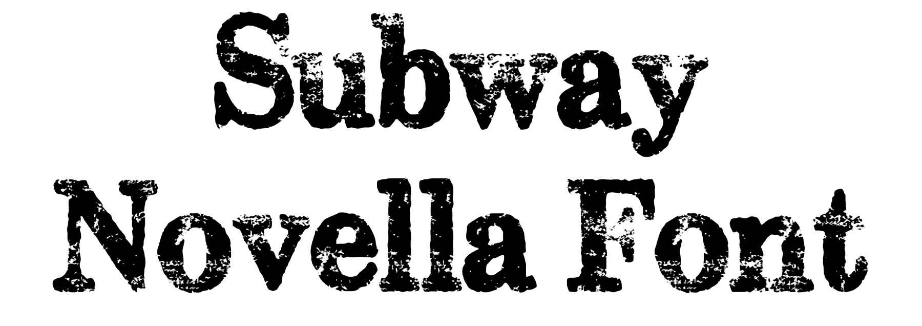 Subway novella font free download