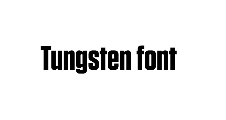 Tungsten Font Free