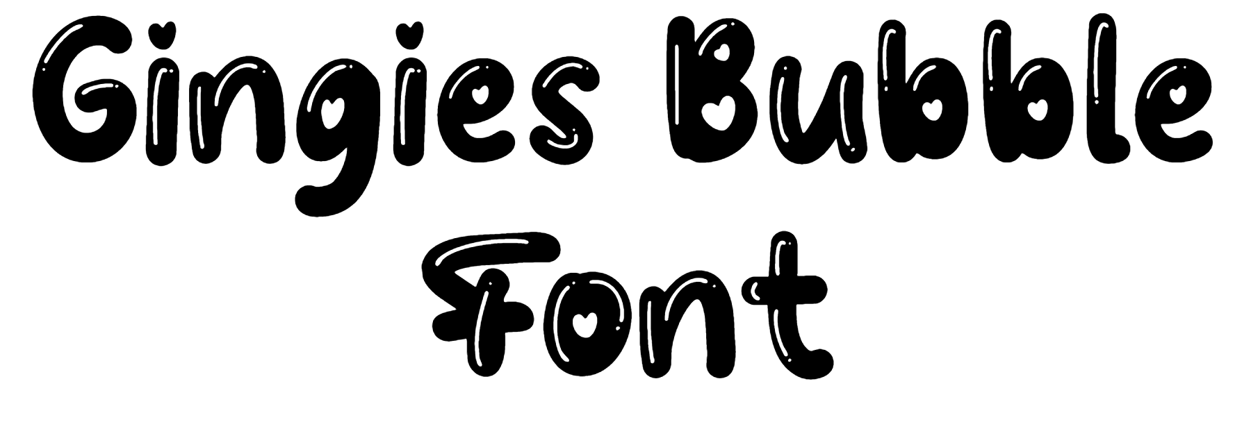 Gingies Bubble Font free download