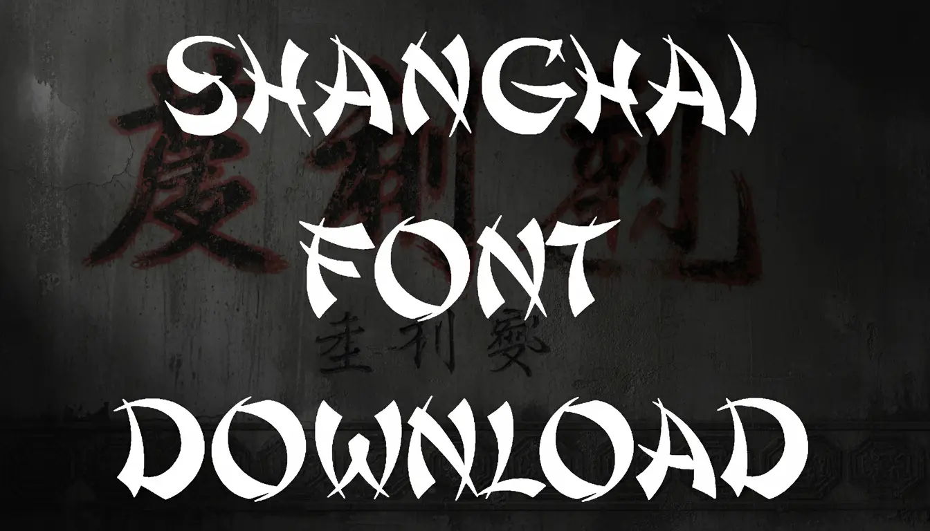 Shanghai Font download
